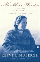 No More Words : A Journal of My Mother, Anne Morrow Lindbergh
