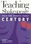 Teaching Shakespeare Into 21St Century