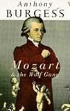 Mozart and the Wolf Gang