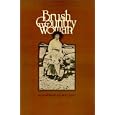 Brush Country Woman (Centennial Series of the Association of Series, 26)