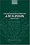 The Collected Letters of A. W. N. Pugin: Volume I: 1830-1842 (Collect Letters Pugin Series C)
