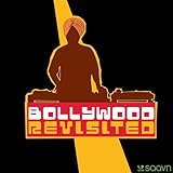 Bollywood Hindi Classics Revisited Remix