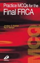 Practice MCQ's for the Final FRCA (FRCA Study Guides)