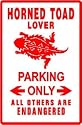 HORNED TOAD LOVER PARKING lizard new sign