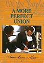 A MORE PERFECT UNION: AMERICA BECOMES A NATION