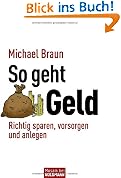 #7: So geht Geld: Richtig sparen, vorsorgen und&hellip;