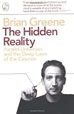 from Brian Greene The Hidden Reality: Parallel Universes and the Deep Laws of the Cosmos