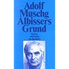 Albissers Grund: Roman (suhrkamp taschenbuch)