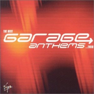 Various Artists The Best Garage Anthems Ever cd cover