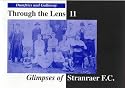 Glimpses of Stranraer F.C. (Dumfries & Galloway Through the Lens)
