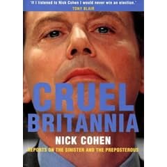 Cruel Britannia: Reports on the Sinister and the Preposterous