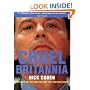 Cruel Britannia: Reports on the Sinister and the Preposterous