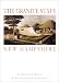 Search : The Granite State New Hampshire: An Illustrated History