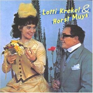 Lotti Krekel - Lotti Krekel & Horst Muys - Zortam Music