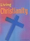 Living Christianity (Living Religions)