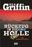 Rückzug in die Hölle: Das Marine-Corps