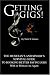 Getting Gigs: The Musicians & Singers Survival Guide to Booking Better Paying Jobs
