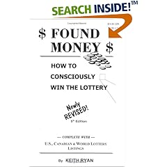 Found Money - How To Consciously Win The Lottery