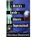 A Witch's Guide to Ghosts and the Supernatural