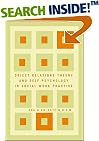 Object Relations Theory and Self Psychology in Social Work Practice