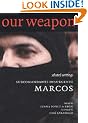 Our Word is Our Weapon: Selected Writings