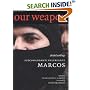Our Word Is Our Weapon: Selected Writings