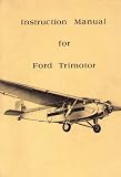 Instruction Manual for Ford Trimotor 1929