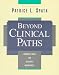 Book Beyond Clinical Paths: Advanced Tools for Outcomes Management