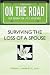 Surviving the Loss of a Spouse (On the Road)