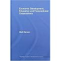 Economic Development, Education and Transnational Corporations (Routledge Studies in Development Economics) (Volume 60) (Hardcover)