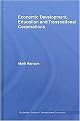 Economic Development, Education and Transnational Corporations (Routledge Studies in Development Economics) (Volume 60) (Hardcover)