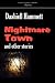 Nightmare Town: and Other Stories (Paperback)