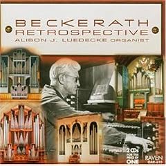 Beckerath Retrospective
