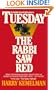 Tuesday the Rabbi Saw Red
