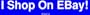 I Shop On EBay! Bumper Sticker