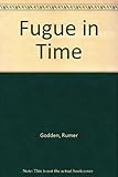 A fugue in time