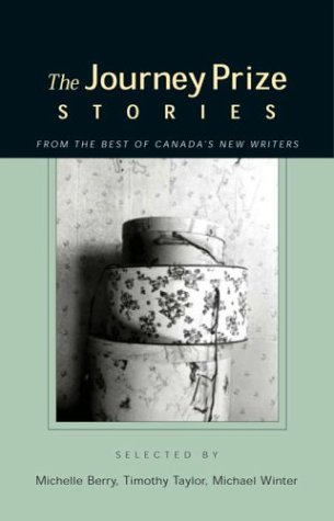 The Journey Prize Stories 15: Short Fiction from the Best of Canada's New Writers (Journey Prize Stories: Short Fiction from the Best of Canada's New Writers)