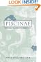 <i>Piscinae</i>: Artificial Fishponds in Roman Italy (Studies in the History of Greece and Rome)