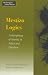 Book Mestizo Logics: Anthropology of Identity in Africa and Elsewhere (Mestizo Spaces)