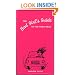 Bad Girl's Guide to the Open Road