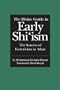 The Divine Guide in Early Shi'ism: The Sources of Esotericism in Islam