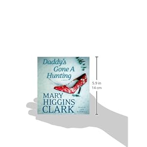 Daddy's Gone A Hunting