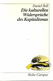 Produkt-Bild: Die kulturellen Widerspr&uuml;che des Kapitalismus (Reihe Campus)