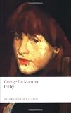 Trilby (Oxford Worlds Classics)