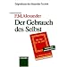 Der Gebrauch des Selbst