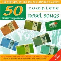 50 COMPLETE IRISH REBEL SONGS