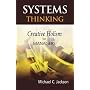 Systems Thinking: Creative Holism for Managers