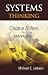 Systems Thinking: Creative...