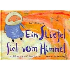 Ein Stiefel fiel vom Himmel