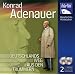 Konrad Adenauer. Deutschlands Weg aus den Tr�mmern, 2 Audio-CDs
